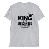 King of the Household Short-Sleeve Unisex T-Shirt