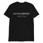 Outnumbered Girl Dad Short-Sleeve Unisex T-Shirt