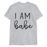 If Lost Return to Babe - I am Babe Short-Sleeve Unisex T-Shirt