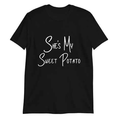 She's My Sweet Potato Short-Sleeve Unisex T-Shirt