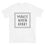 Nothing Makes Sense 2 Short-Sleeve Unisex T-Shirt