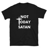 Not Today Satan Short-Sleeve Unisex T-Shirt