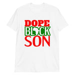 Dope Black Son Short-Sleeve Unisex T-Shirt