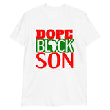 Dope Black Son Short-Sleeve Unisex T-Shirt