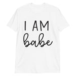 If Lost Return to Babe - I am Babe Short-Sleeve Unisex T-Shirt