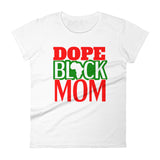 Dope Black Mom Women's short sleeve t-shirt