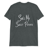 She's My Sweet Potato Short-Sleeve Unisex T-Shirt