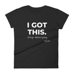 I Got This Women's short sleeve t-shirt