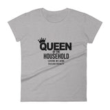 Queen of the Household Women's short sleeve t-shirt