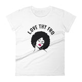 Love Thy Fro Women's short sleeve t-shirt