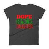 Dope Black Daughter Women's short sleeve t-shirt