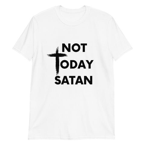 Not Today Satan Short-Sleeve Unisex T-Shirt