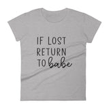 If Lost Return to Babe (Women's)